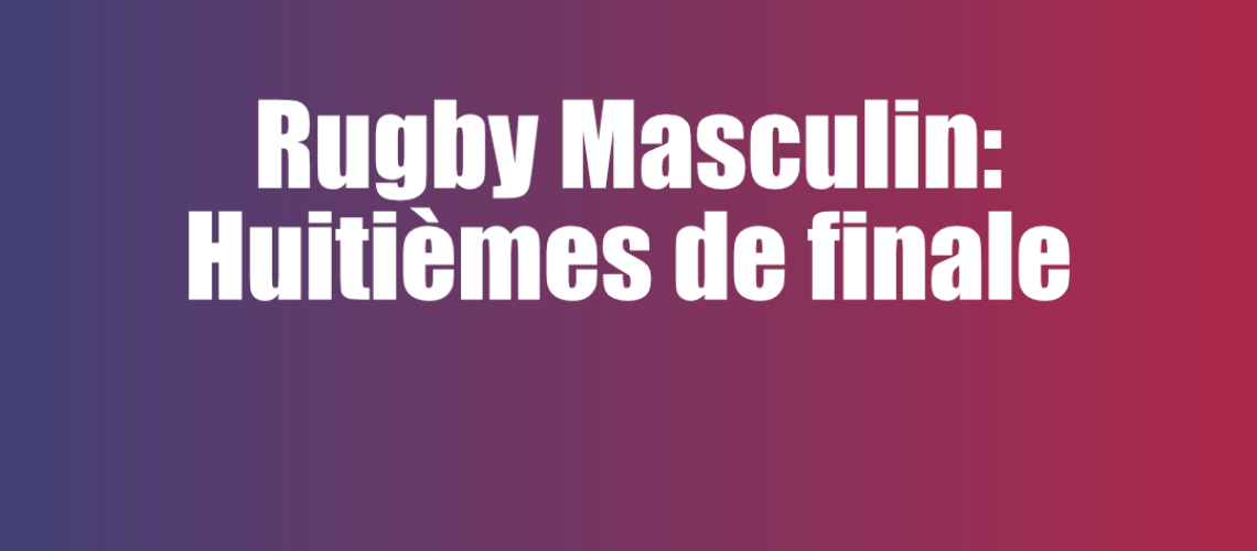 Rugby-masculin-huitiemes